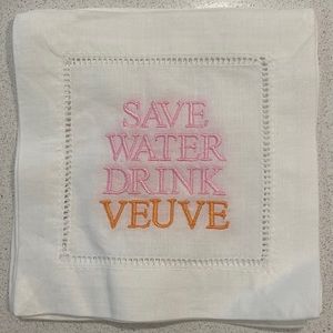 Set of 4 cocktail napkins Save Water Drink Veuve never been used